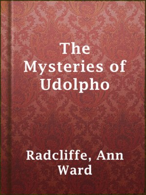 the mysteries of udolpho plot